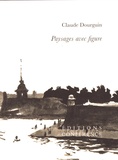 Claude Dourguin - Paysages avec figure.