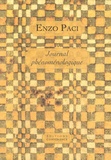 Enzo Paci - Journal phénoménologique.