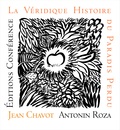 Jean Chavot et Antonin Roza - La véridique histoire du paradis perdu.