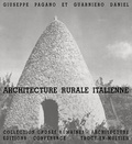 Giuseppe Pagano et Guarniero Daniel - Architecture rurale italienne.