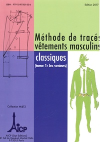  AICP - Méthode de tracé vêtements masculins classiques - Tome 1, Les vestons.