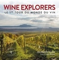 Jean-Baptiste Ancelot - Wine Explorers - Le 1er tour du monde du vin.