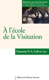 Paul-Antoine Lefèvre - A l'école de la Visitation.