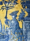 J.a. Ribeiro et Monge Jesus - De ouro et azulejos palacios reais de portugal.