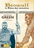 Jonathan Green - Beowulf le Fléau des monstres.