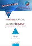 Elisa Calvo et Jean-Marc Fitoussi - Mathématiques 1re - Synthèse de cours & livret de formules.