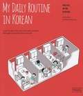  Talk To Me In Korean et Soo Min Kim - My daily routine in Korean.
