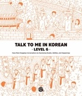  Collectif - Talk To Me In Korean Level. 6 (Anglais- Coréen, MP3 à Télécharger).