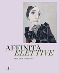 Giulio manieri Elia - Elective Affinities: Picasso, Matisse, Klee and Giacometti /anglais/italien.