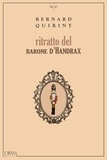 Bernard Quiriny et Nicolò Petruzzella - Ritratto del barone d'Handrax.