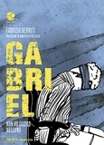 Fabrizio Berruti - Gabriel - Non ho ucciso nessuno.