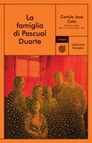 Camilo José Cela et Salvatore Battaglia - La famiglia di Pascual Duarte.