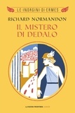 Richard Normandon - Il mistero di Dedalo.