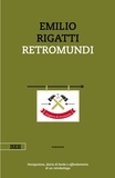 Emilio Rigatti - Retromundi.