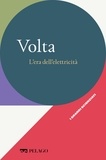 Gianluca Lentini et  Aa.vv. - Volta - L’era dell’elettricità.