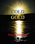  Peter Wooton - Cold Gold.