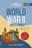 Olly Richards - World War II in Simple Spanish.