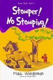  Matt Wiedeman - Stomper! No Stomping! - Beanie Books, #3.