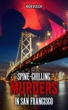  Nick Vulich - Spine-Chilling Murders in San Francisco - Spine-Chilling Murders, #7.