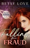  Betsy Love - Falling for a Fraud - Mail Order StarBrides.
