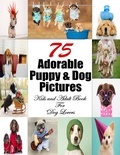  Engy Khalil - 75 Adorable Puppy &amp; Dog Pictures - Pet Book, #2.