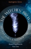  Riaan Engelbrecht - The Witches’ Brew, Devious Gurus &amp; Pied Piper Seducers Part One - Apologetics, #10.