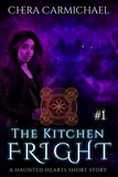  Chera Carmichael - The Kitchen Fright.