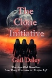  Gail Daley - The Clone Initiative - St. Antoni - The Forbidden Colony, #6.