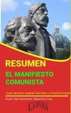  MAURICIO ENRIQUE FAU - Resumen de El Manifiesto Comunista de Marx y Engels - RESÚMENES UNIVERSITARIOS.