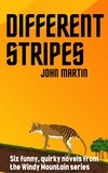  John Martin - Different Stripes - Windy Mountain.