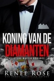  Renee Rose - Koning van de diamanten - Vegas Underground - Dutch, #1.