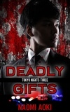  Naomi Aoki - Deadly Gifts - Tokyo Nights, #3.