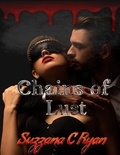  Suzzana C Ryan - Chains of Lust.