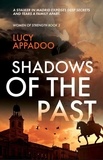  Lucy Appadoo - Shadows Of The Past - Women Of Strength, #2.