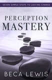  Beca Lewis - Perception Mastery - The Shift Series.