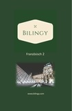  Bilingy Französisch - Französisch 2 - Bilingy Französisch, #2.