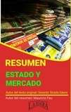  MAURICIO ENRIQUE FAU - Resumen de Estado y Mercado - RESÚMENES UNIVERSITARIOS.