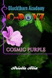  Arielle Alia - Cosmic Purple - Blackthorn Academy Series: C-Boyz Tagalog Edition, #1.