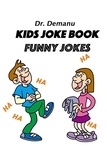  Dr. Demanu - Kids Joke Book - Funny Jokes Ages 9-12 - Kids Joke Book Ages 9-12, #2.