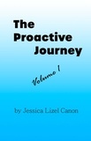  Jessica Lizel Cannon - The Proactive Journey: Volume 1.