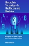  Mbuso Mabuza - Blockchain Technology In Healthcare And Medicine.