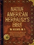  Lomasi Ahusaka - Native American Herbalist's Bible - 10 Books in 1: Create Your Green Paradise of Medicinal Plants and Herbal Remedies to Unleash Your Vitality - Herbal Apotecary Collection.