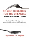  Lavinia M. Hughes - An iGen Cookbook for the Unskilled.