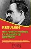  MAURICIO ENRIQUE FAU - Resumen de Una Presentación de la Filosofía de Nietzsche - RESÚMENES UNIVERSITARIOS.