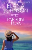  Elana Johnson - The Paradise Plan - Hilton Head Island, #2.