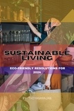  thiyagarajan guruprakash - Sustainable Living: Eco-Friendly Resolutions for 2024.