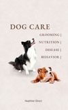  Healthier Direct - Dog Care | Grooming | Nutrition | Disease | Behavior |.
