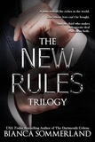  Bianca Sommerland - The New Rules Trilogy.