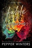  Pepper Winters - Fable of Happiness Book Three - Fable of Happiness, #3.