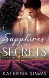  Katerina Simms - Sapphires and Secrets — A Harlow Series Book - Harlow Series, #1.